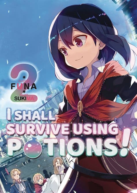 I SHALL SURVIVE USING POTIONS GN