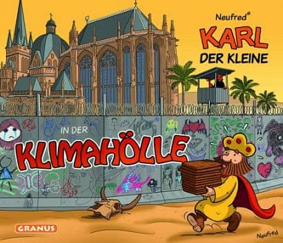 KARL DER KLEINE-IN DER KLIMAHÖLLE