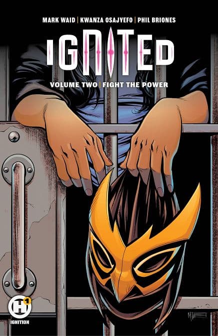 Cover Art for IGNITED TP VOL 2 FIGHT THE POWER