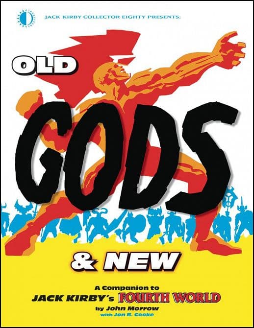Cover Art for OLD GODS & NEW JACK KIRBY FOURTH WORLD TP