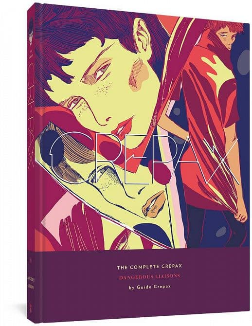 COMPLETE CREPAX HC VOL 06 DANGEROUS LIAISONS