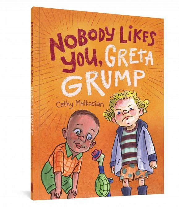 Cover Art for NOBODY LIKES YOU GRETA GRUMP GN
