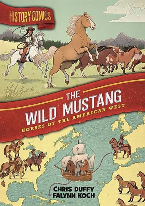 Cover Art for HISTORY COMICS HC GN WILD MUSTANG