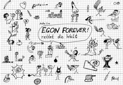 EGON FOREVER! RETTET DIE WELT ( CARTOON )