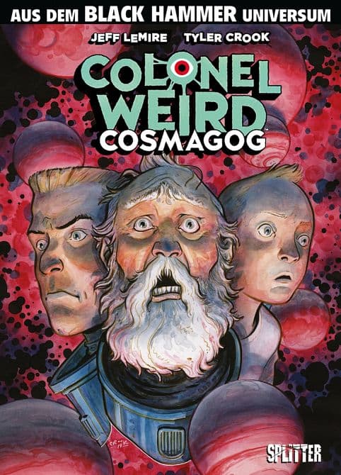 Black Hammer: COLONEL WEIRD-COSMAGOG