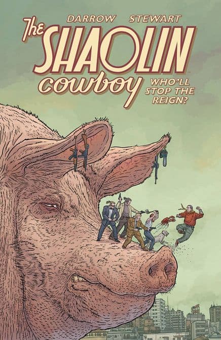 Cover Art for SHAOLIN COWBOY WHO`LL STOP THE REIGN TP