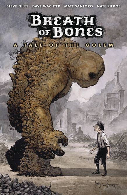 Cover Art for BREATH OF BONES A TALE OF GOLEM TP