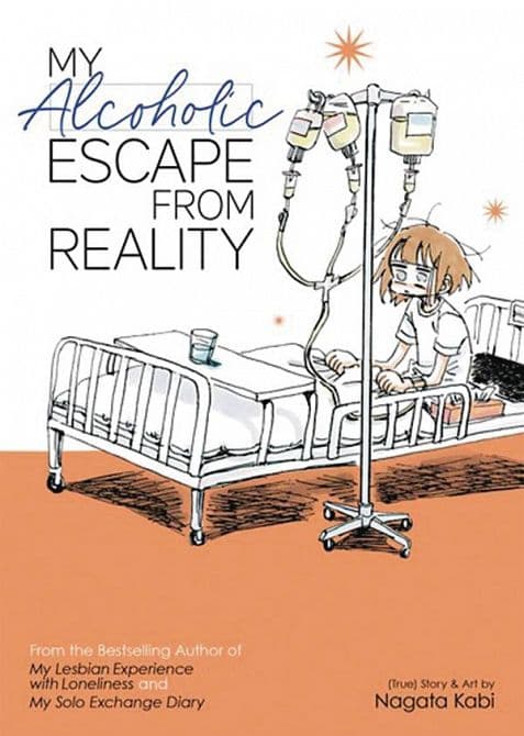 Cover Art for MY ALCOHOLIC ESCAPE FROM REALITY GN