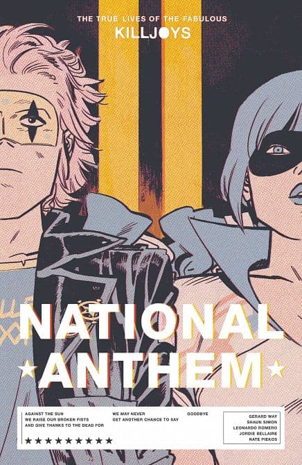 Cover Art for TRUE LIVES FABULOUS KILLJOYS NATIONAL ANTHEM TP