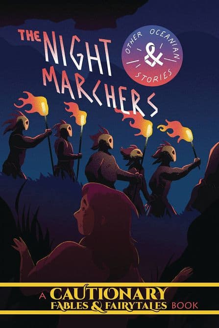 Cover Art for NIGHT MARCHERS & OTHER OCEANIAN TALES GN