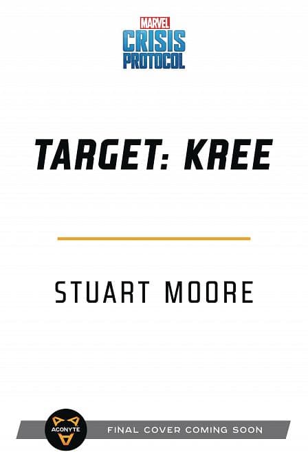 MARVEL CRISIS PROTOCOL NOVEL SC TARGET KREE