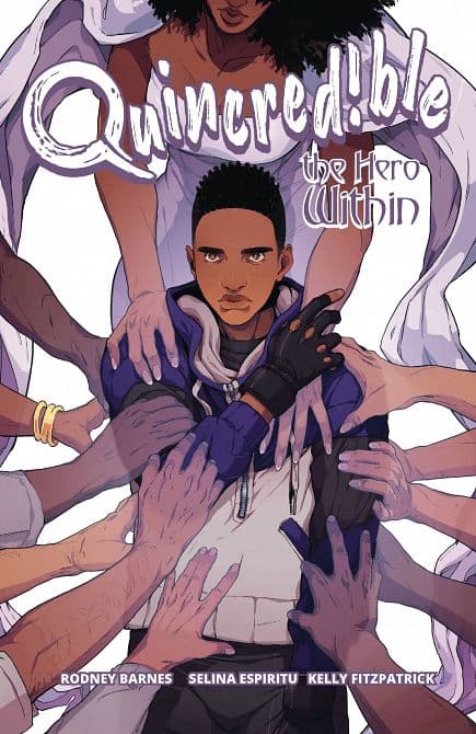 Cover Art for QUINCREDIBLE TP VOL 02 HERO WITHIN
