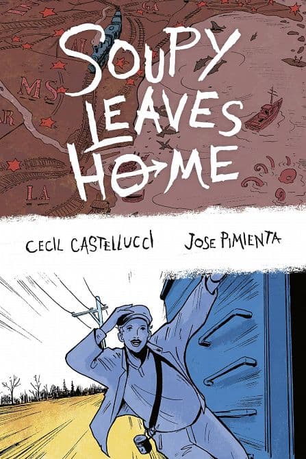 Cover Art for SOUPY LEAVES HOME HC