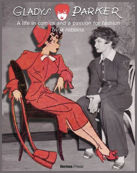 Cover Art for GLADYS PARKER LIFE IN COMICS PASSION FOR FASHION HC