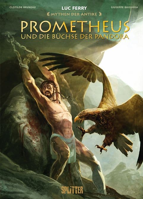 MYTHEN DER ANTIKE: PROMETHEUS UND DIE BÜCHSE DER PANDORA