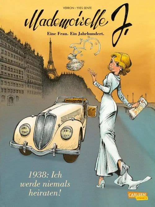 Cover Art for MADEMOISELLE J-EINE FRAU. EIN JAHRHUNDERT