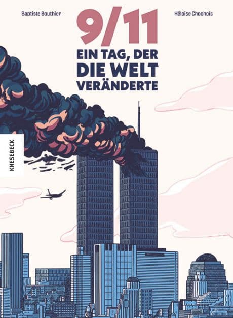 9/11 EIN TAG, DER DIE WELT VERÄNDERTE