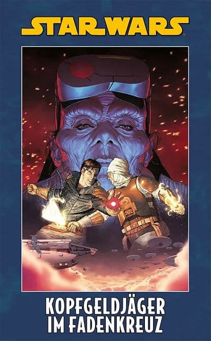 STAR WARS SONDERBAND: KOPFGELDJÄGER II-IM FADENKREUZ ( HC )