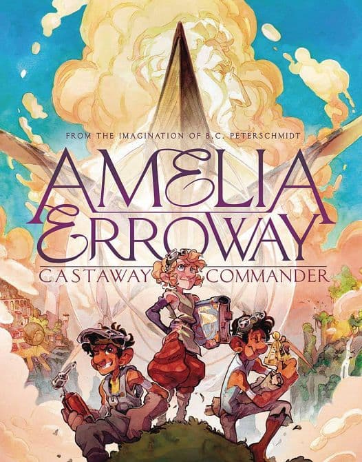 AMELIA ERROWAY HC GN VOL 01 CASTAWAY COMMANDER