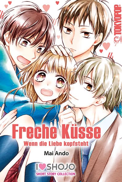 FRECHE KÜSSE-WENN DIE LIEBE KOPFSTEHT