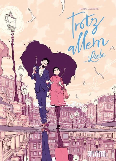 TROTZ ALLEM... LIEBE