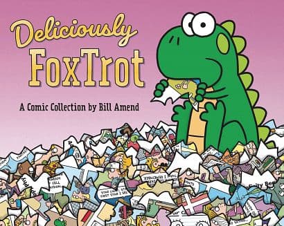 FOXTROT COLLECTION TP DELICIOUSLY FOXTROT