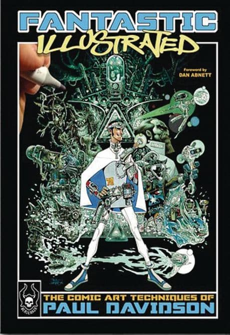 FANTASTIC COMIC ART TECHNIQUES OF PAUL DAVIDSON SC
