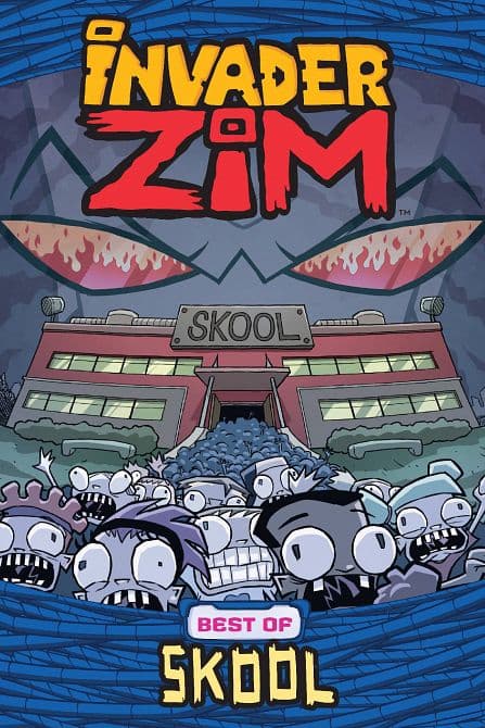 Cover Art for INVADER ZIM BEST OF SKOOL GN