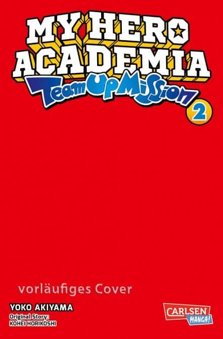 Cover Art for MY HERO ACADEMIA-TEAM UP MISSION