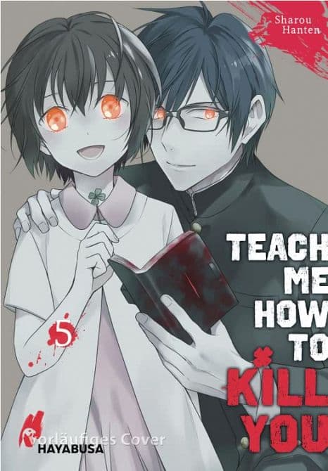 Cover Art for TEACH ME HOW TO KILL YOU
