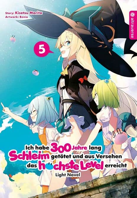 Cover Art for ICH HABE 300 JAHRE LANG SCHLEIM GETÖTET UND AUS VERSEHEN DAS HÖCHSTE LEVEL ERREICHT LIGHT NOVEL
