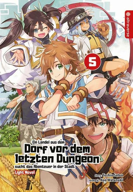 Cover Art for EIN LANDEI AUS DEM DORF VOR DEM LETZTEN DUNGEON SUCHT DAS ABENTEUER IN DER STADT LIGHT NOVEL