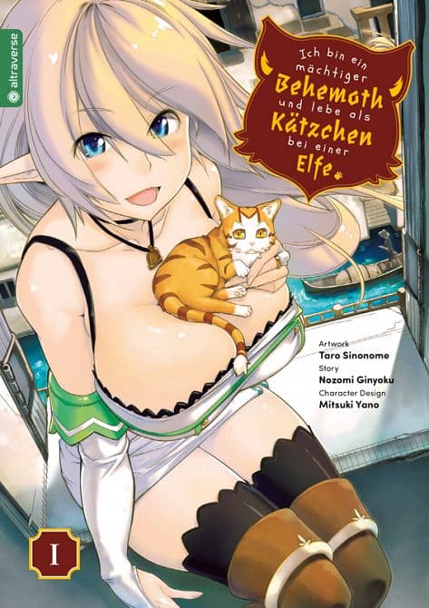 Cover Art for ICH BIN EIN MÄCHTIGER BEHEMOTH UND LEBE ALS KÄTZCHEN BEI EINER ELFE