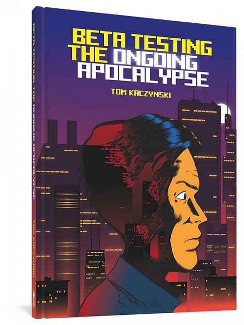 Cover Art for BETA TESTING THE ONGOING APOCALYPSE HC