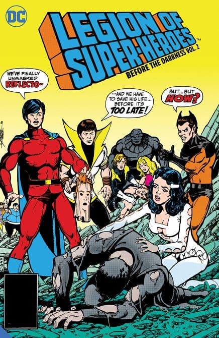 LEGION OF SUPER-HEROES BEFORE THE DARKNESS HC VOL 02