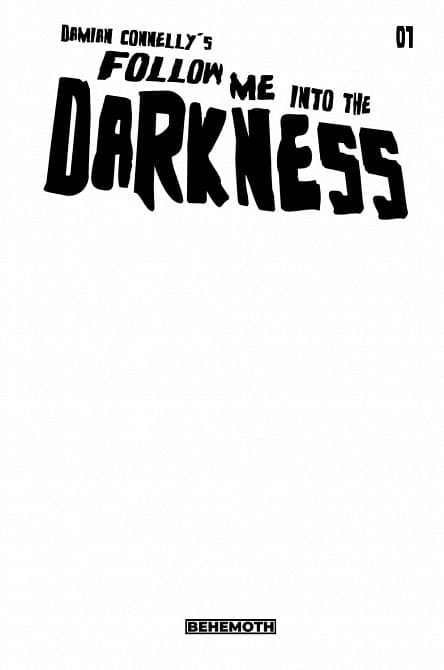 Cover Art for FOLLOW ME INTO THE DARKNESS
