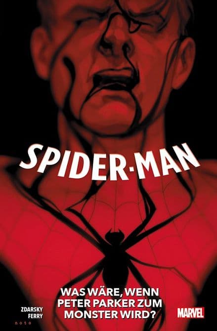SPIDER-MAN: WAS WÄRE, WENN PETER PARKER ZUM MONSTER WIRD?