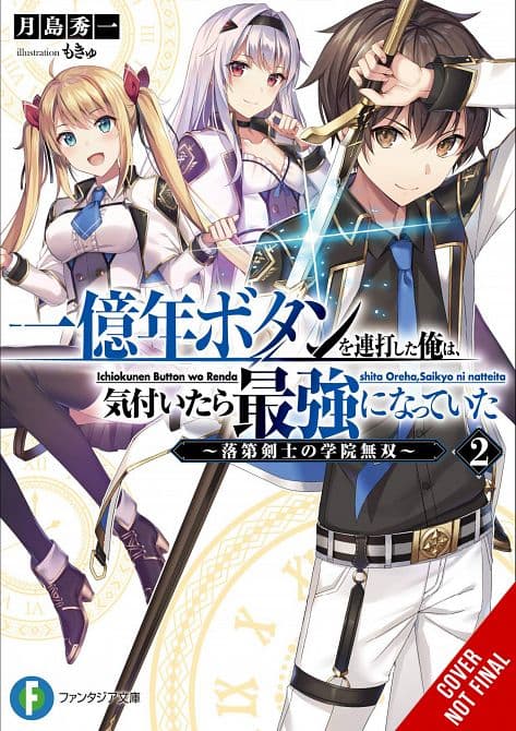 Cover Art for KEPT PRESSING 100-MILLION YEAR BUTTON LIGHT NOVEL SC VOL 02
