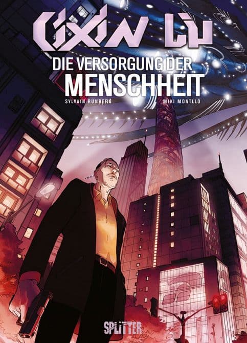 CIXIN LIU: DIE VERSORGUNG DER MENSCHHEIT