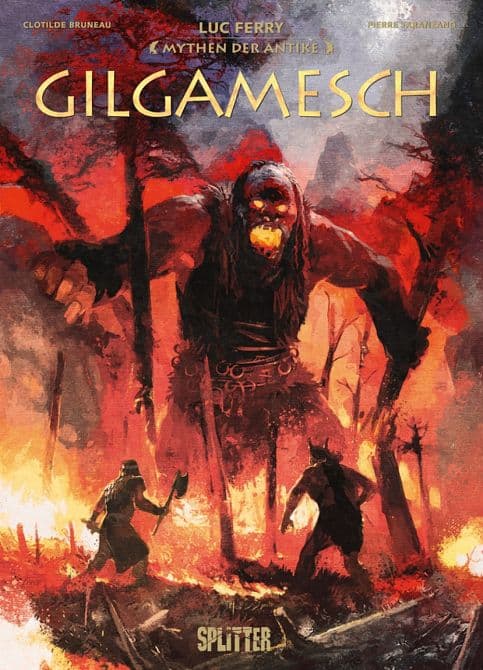 MYTHEN DER ANTIKE: GILGAMESCH