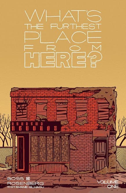 Cover Art for WHATS THE FURTHEST PLACE FROM HERE TP VOL 01