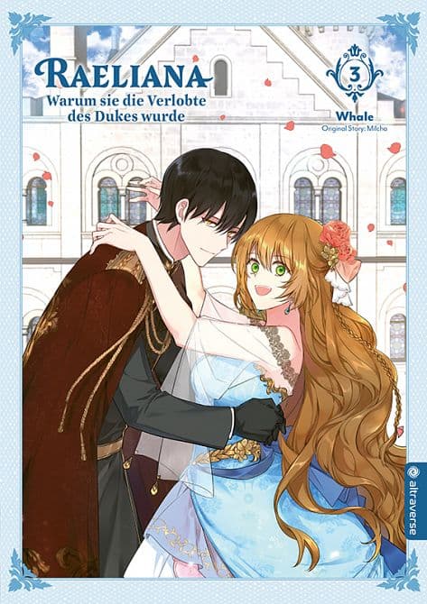 Cover Art for RAELIANA-DER GRUND, WARUM SIE DIE VERLOBTE DES DUKES WURDE