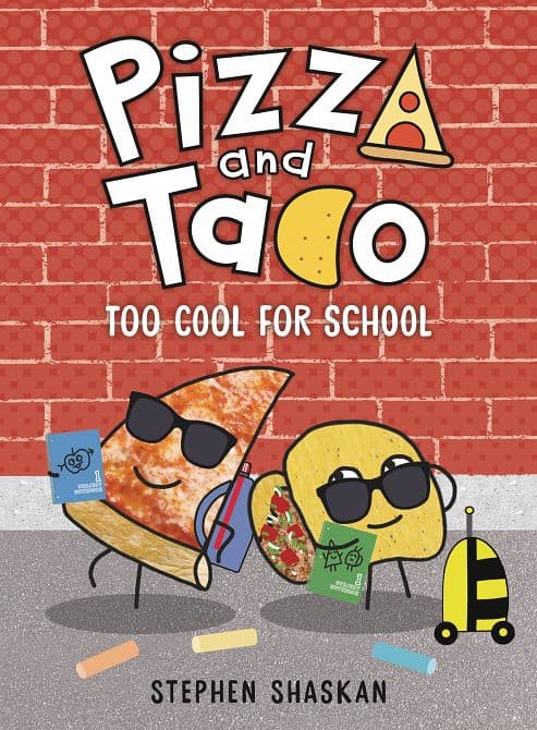 Cover Art for PIZZA AND TACO YA GN VOL 04 TOO COOL FOR SCHOOL