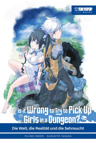 Cover Art for IS IT WRONG TO TRY TO PICK UP GIRLS IN A DUNGEON? LIGHT NOVEL