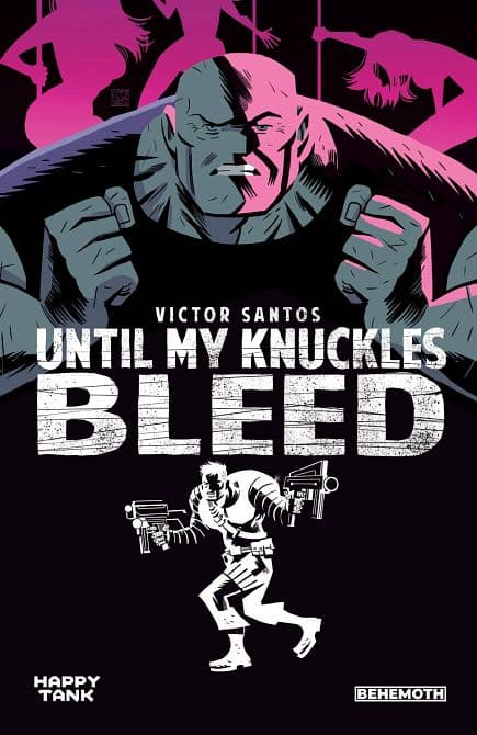 Cover Art for UNTIL MY KNUCKLES BLEED TP VOL 01 ( NOTE PRICE )