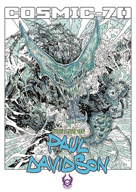 COSMIC 70 ART OF PAUL DAVIDSON REMARKED EDITION SC