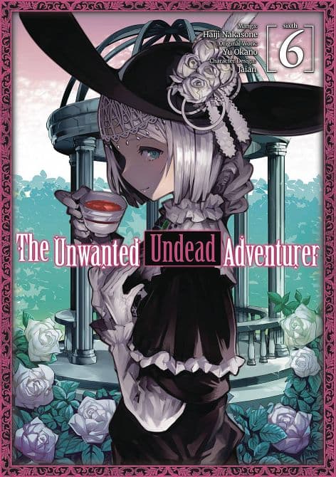 Cover Art for UNWANTED UNDEAD ADVENTURER GN VOL 06