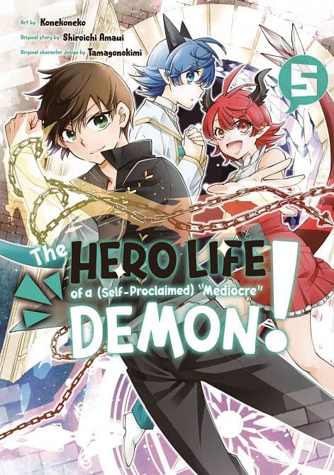 HERO LIFE OF SELF PROCLAIMED MEDIOCRE DEMON GN VOL 05