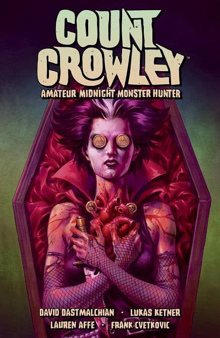 Cover Art for COUNT CROWLEY TP VOL 02 AMATEUR MIDNIGHT MONSTER HUNTER