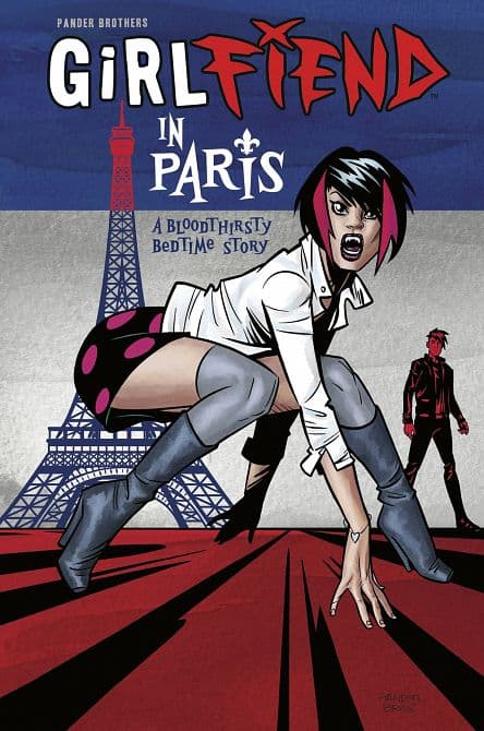 Cover Art for GIRLFIEND IN PARIS A BLOODTHIRSTY BEDTIME STORY HC